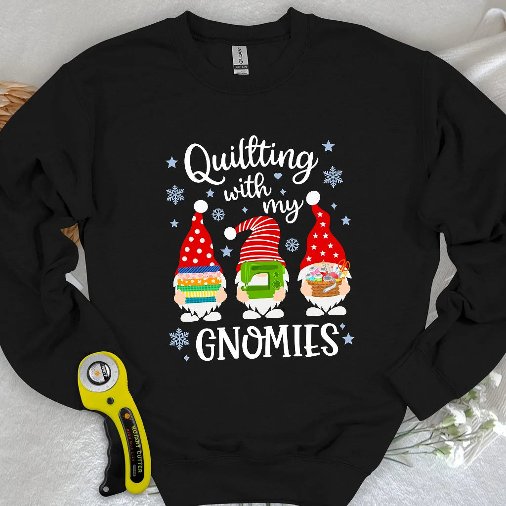 With My Gnomies Sweatshirt