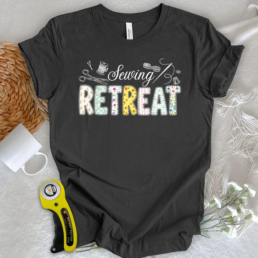 Sewing Retreat T-shirt