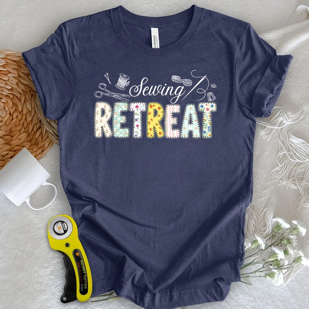 Sewing Retreat T-shirt