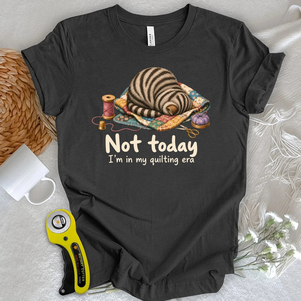 Not Today T-shirt