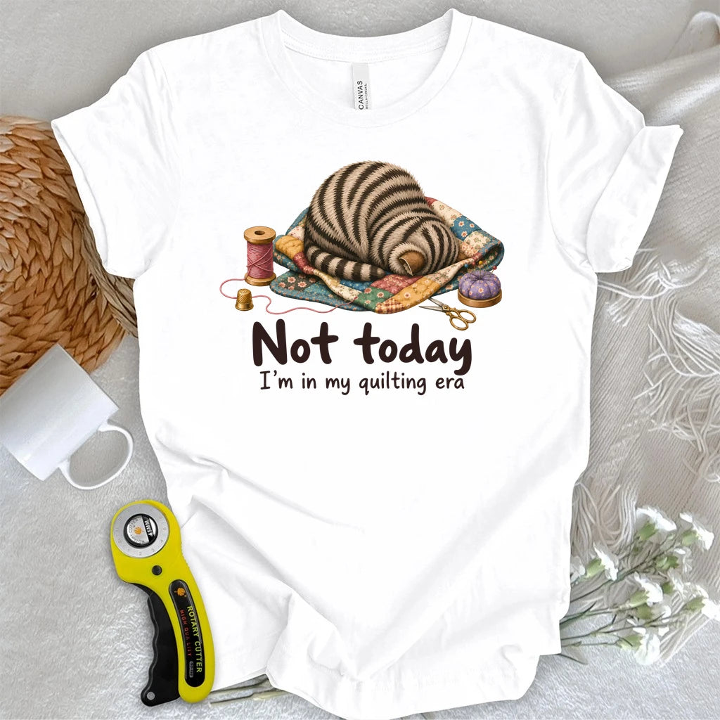 Not Today T-shirt