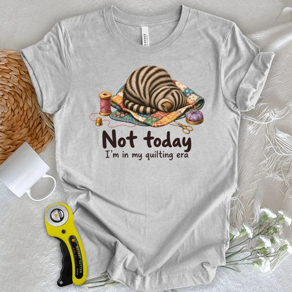 Not Today T-shirt