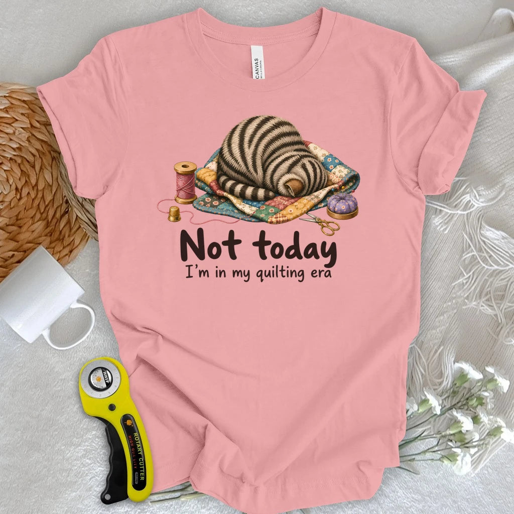 Not Today T-shirt