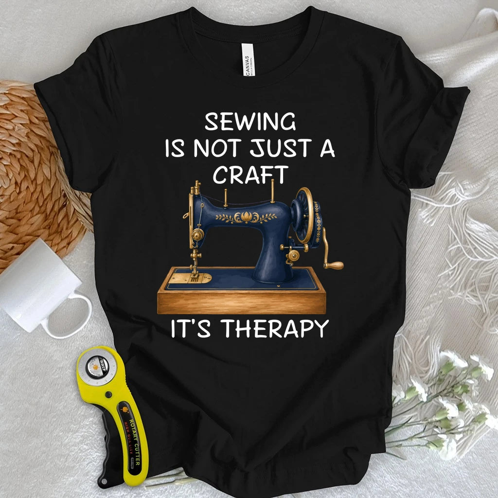 Sewing is Therapy T-shirt
