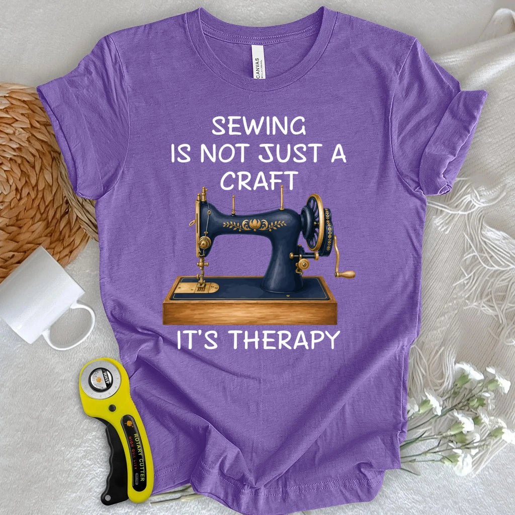 Sewing is Therapy T-shirt