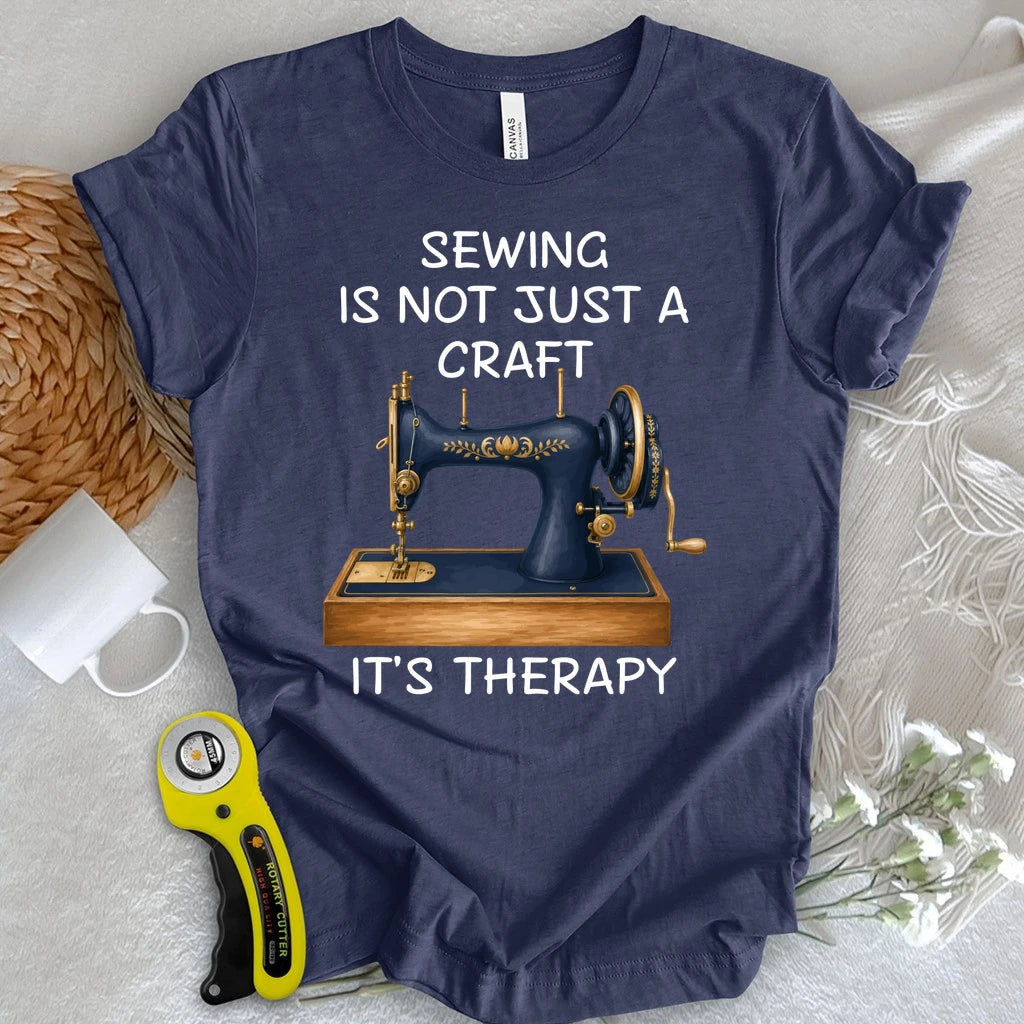 Sewing is Therapy T-shirt