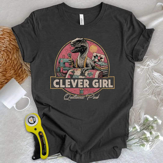 Clever Girl Quilter T-shirt