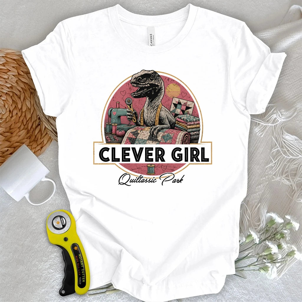 Clever Girl Quilter T-shirt