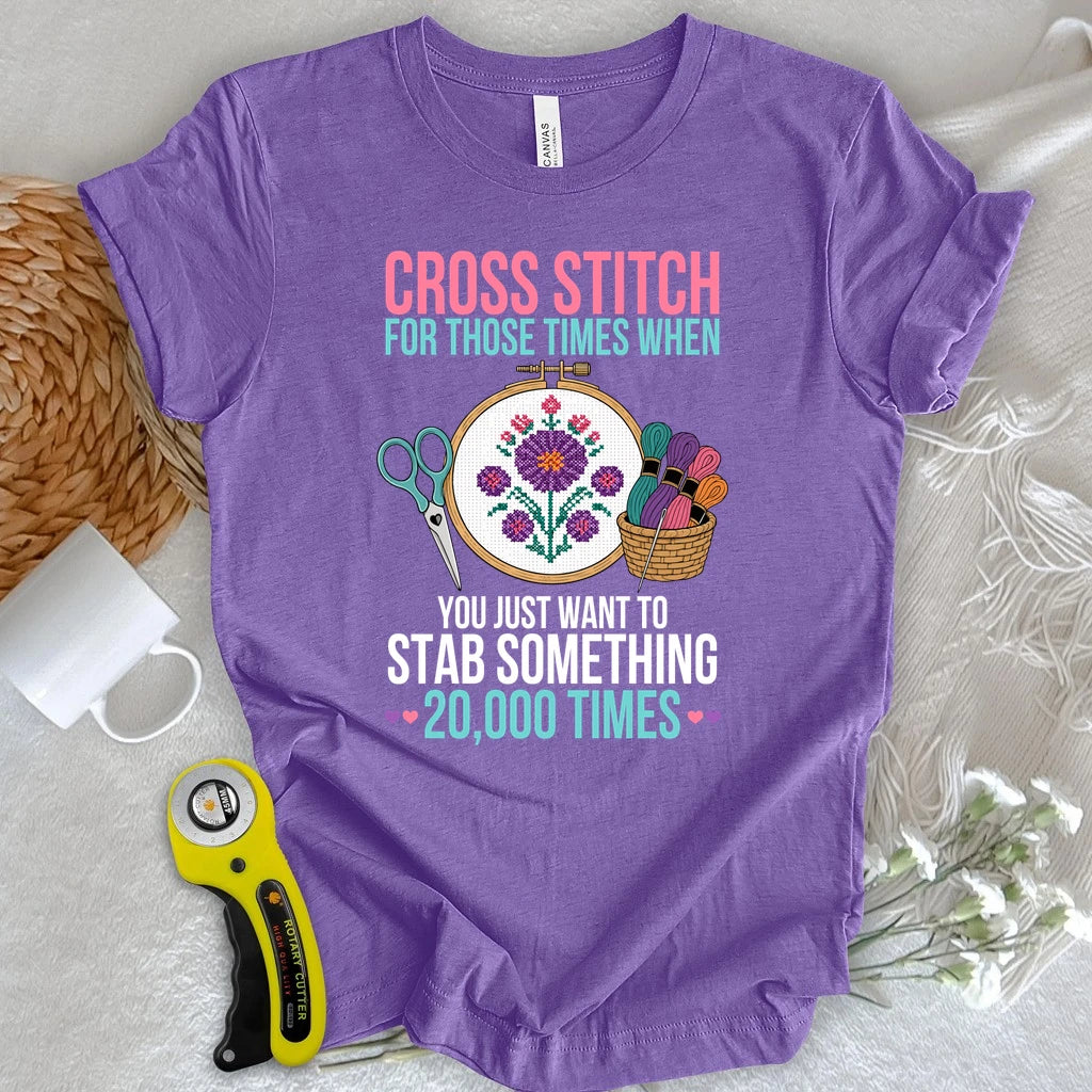 Stab Something 20,000 Times T-shirt
