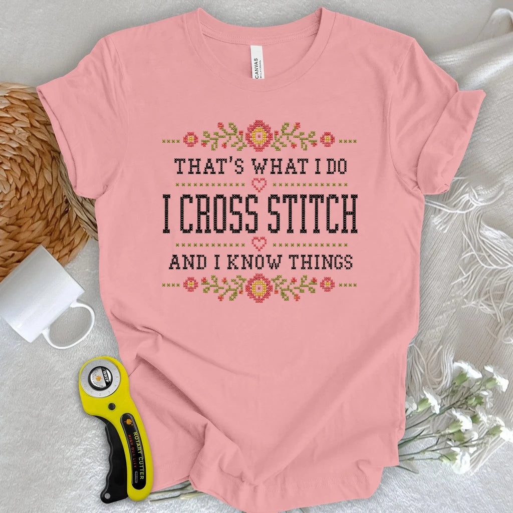 Cross Stitch & Know Things T-shirt