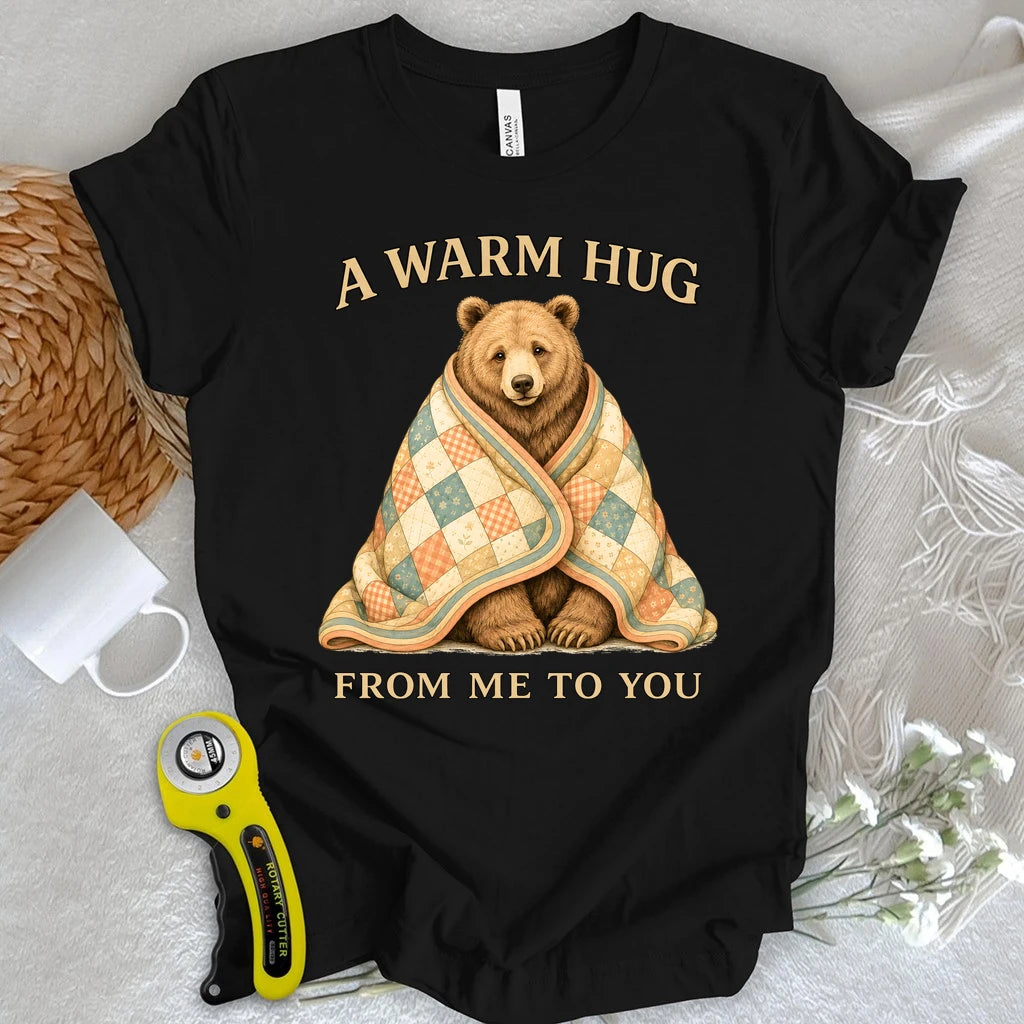 A Warm Hug Quilt T-shirt