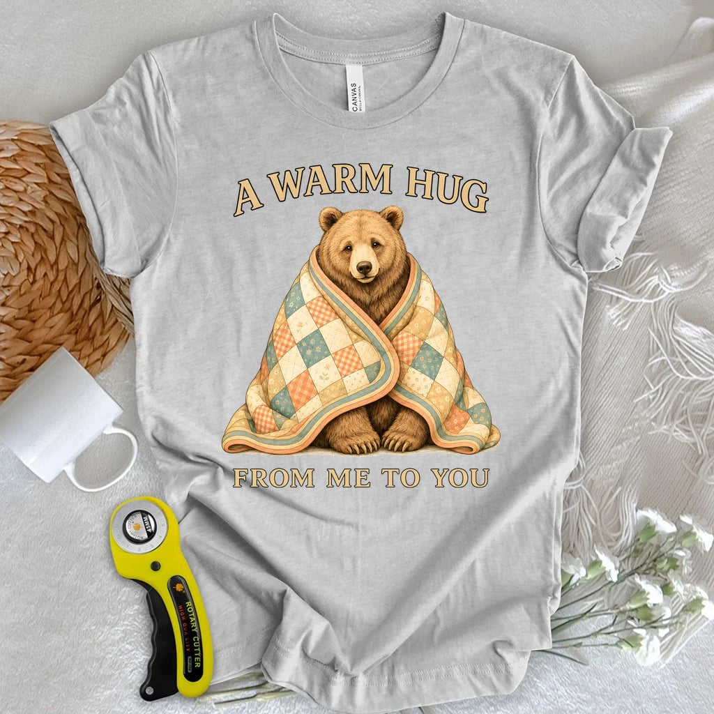 A Warm Hug Quilt T-shirt