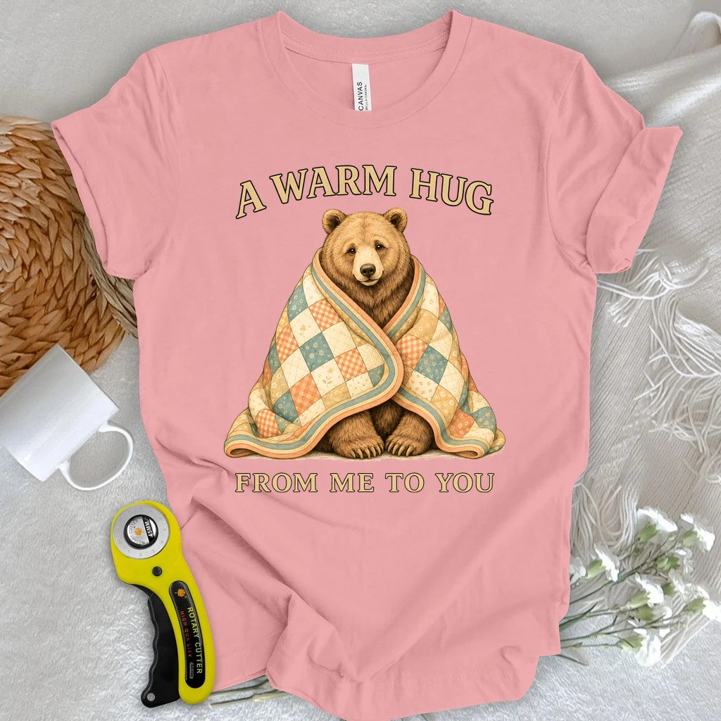 A Warm Hug Quilt T-shirt