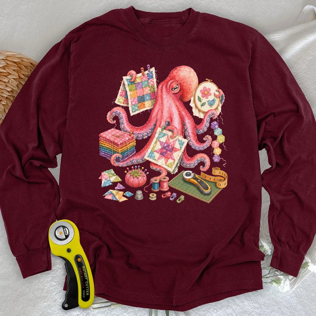 Too Many Quilts, Not Enough Arms Long Sleeve T-shirt
