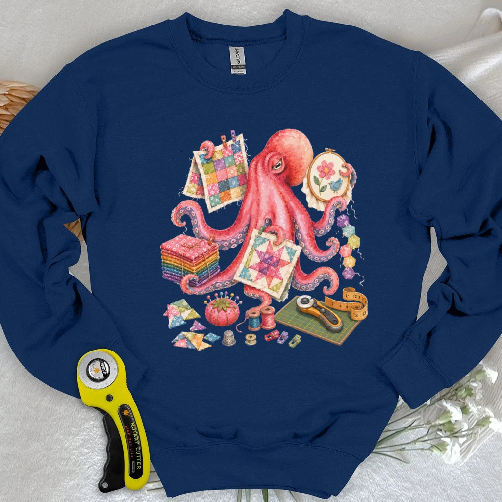 Too Many Quilts, Not Enough Arms Sweatshirt