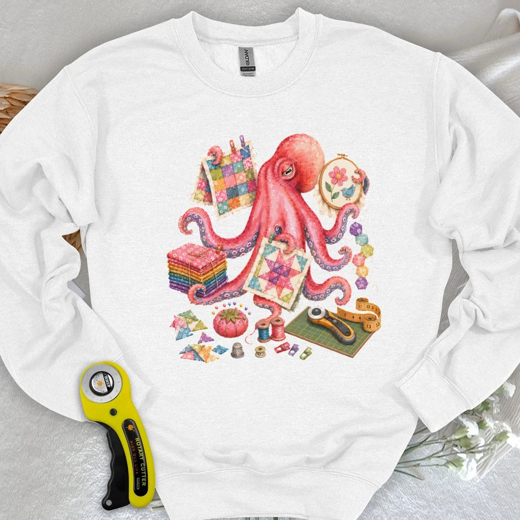 Too Many Quilts, Not Enough Arms Sweatshirt