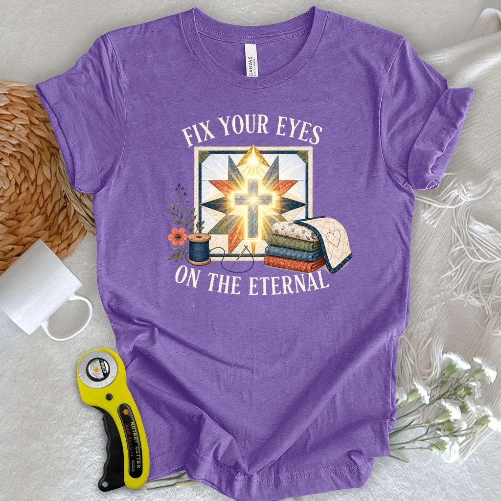 2 Corinthians 4:18 Quilter T-shirt