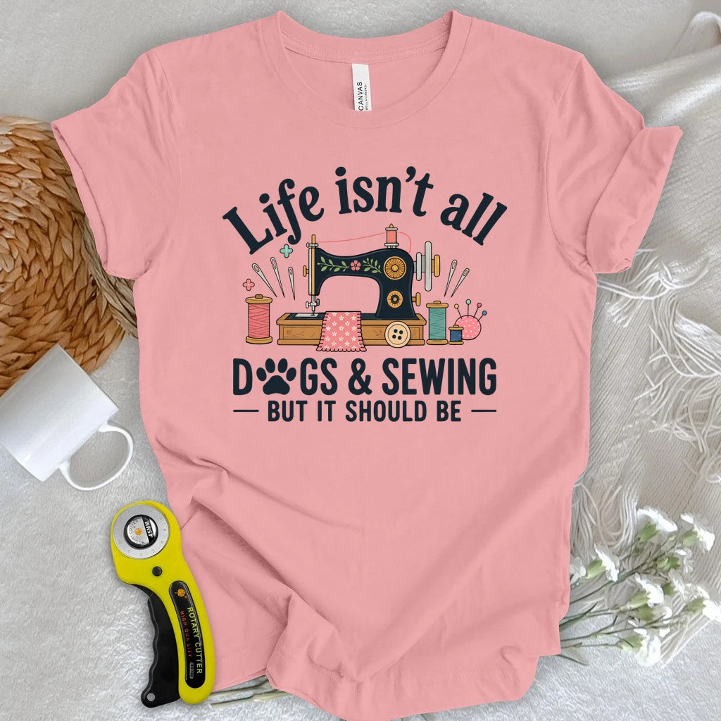 Dogs & Sewing T-shirt