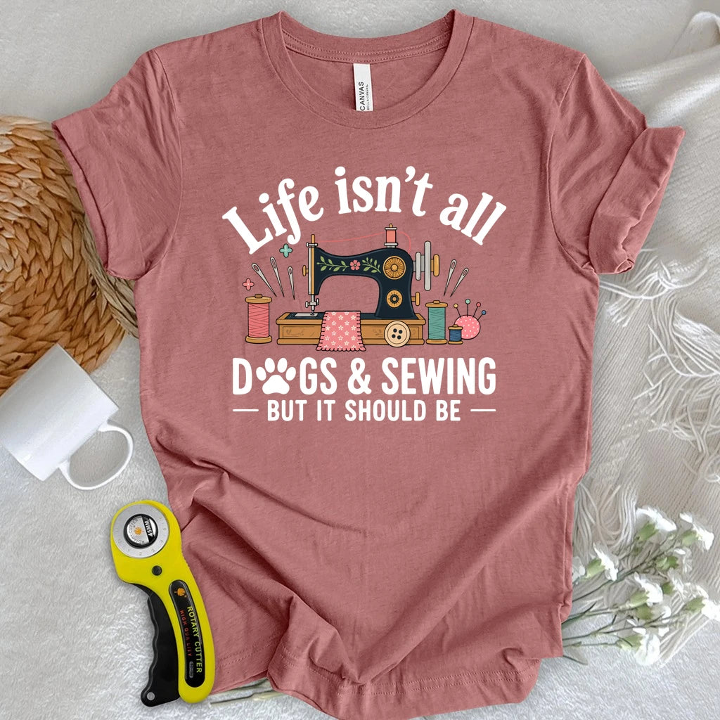 Dogs & Sewing T-shirt