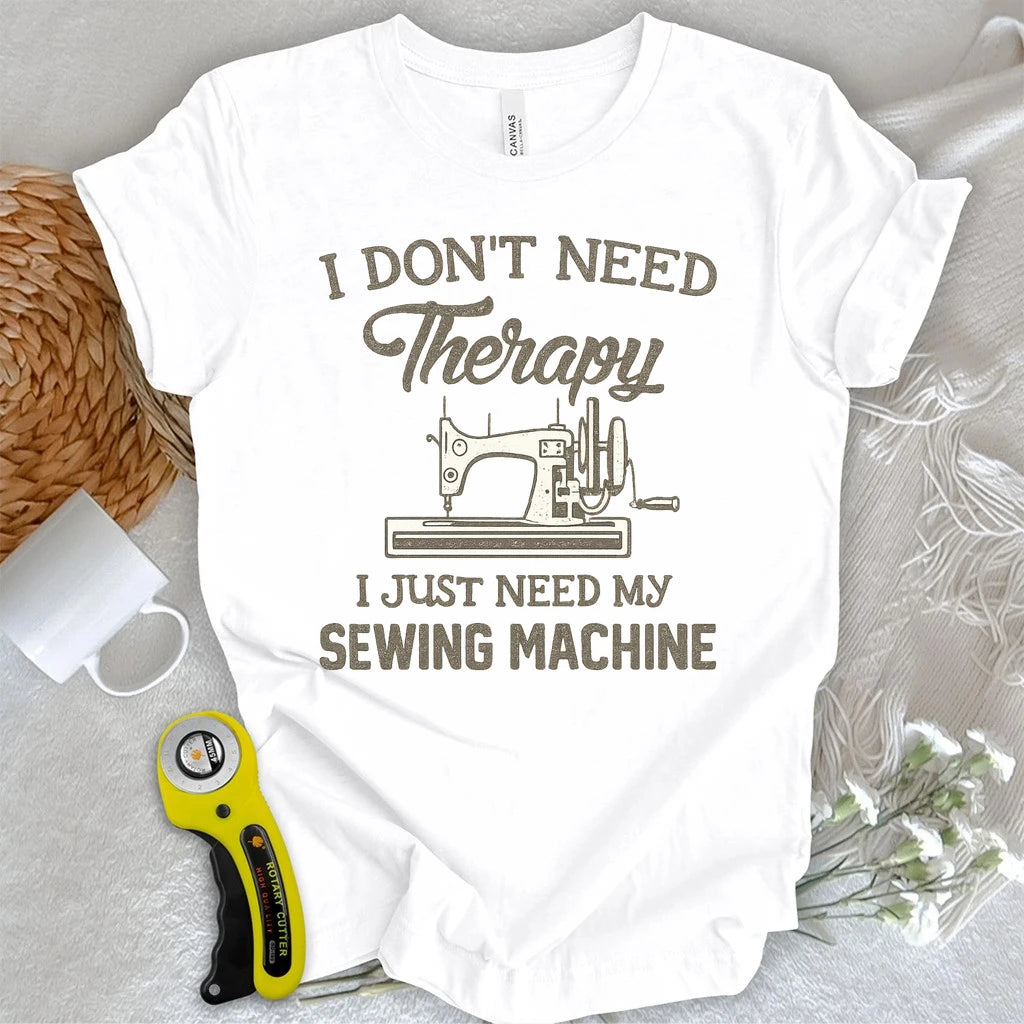 Sewing Machine Therapy T-shirt