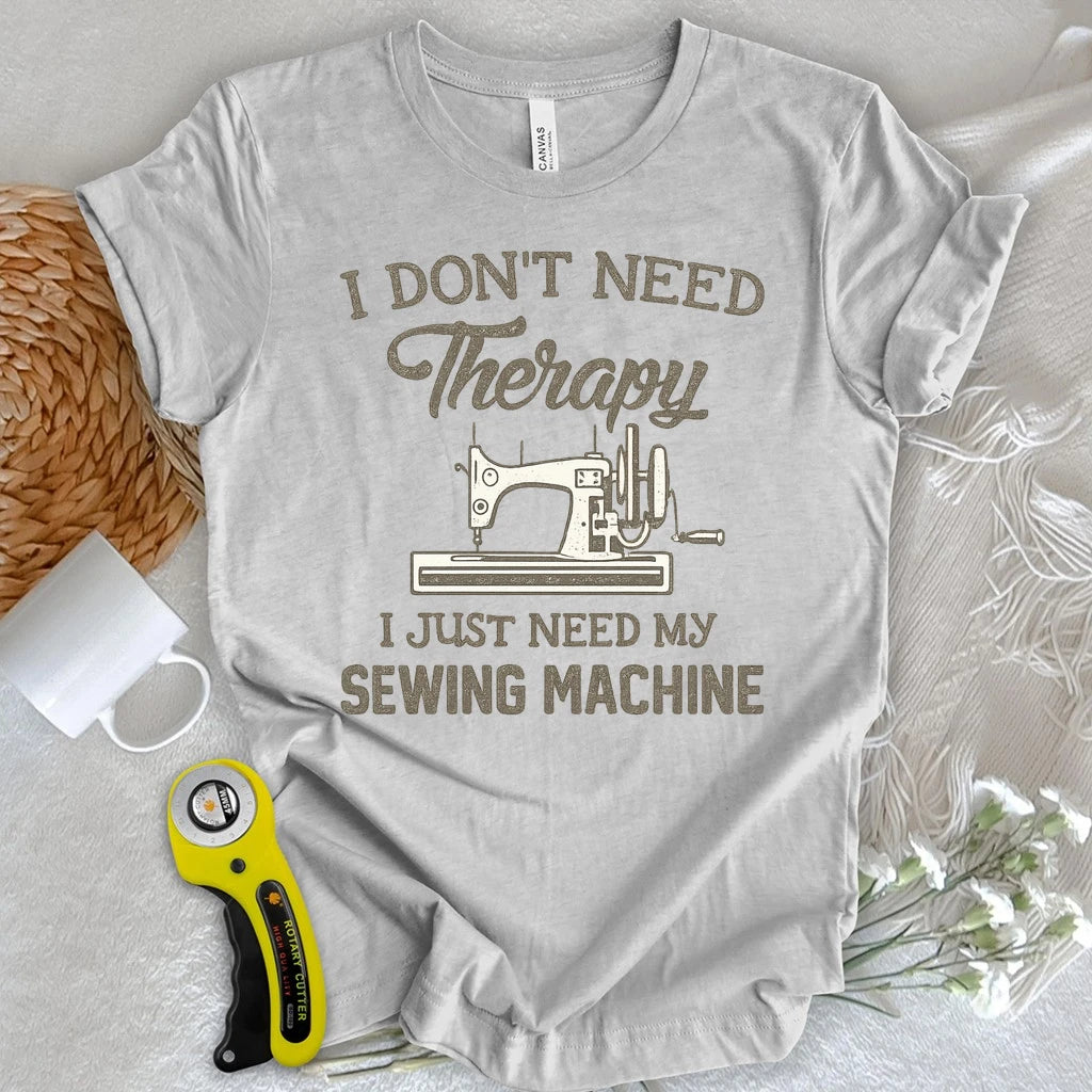 Sewing Machine Therapy T-shirt