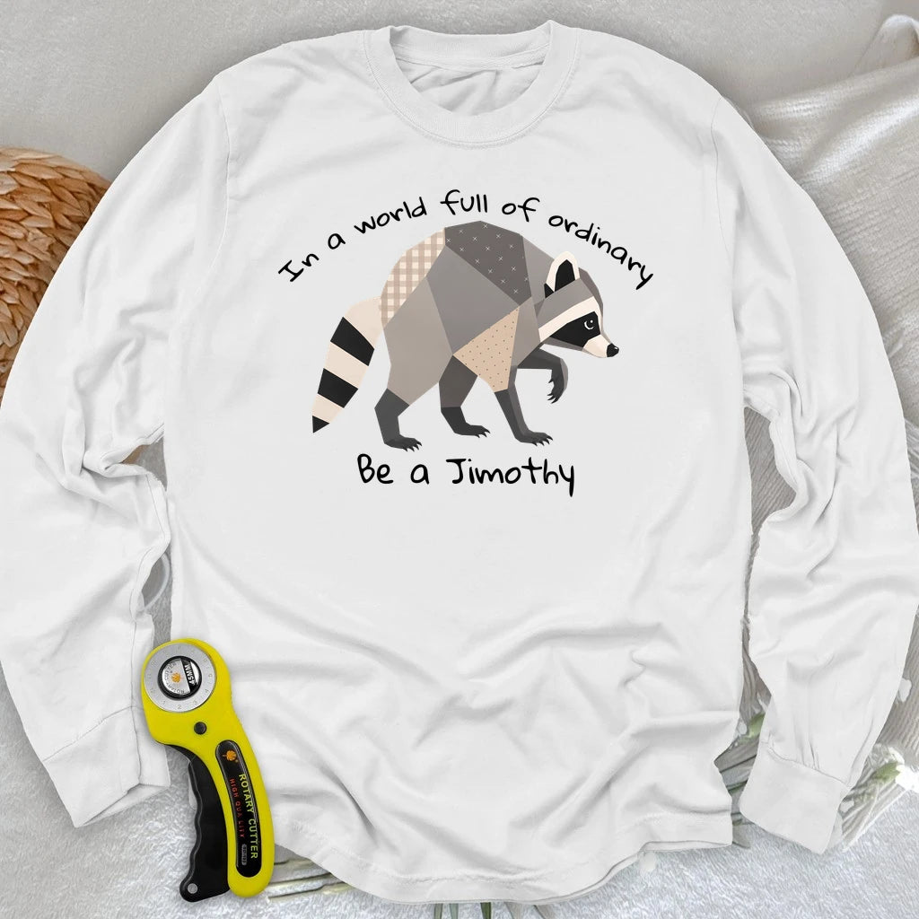 Jimothy the Quilted Raccoon Long Sleeve T-shirt