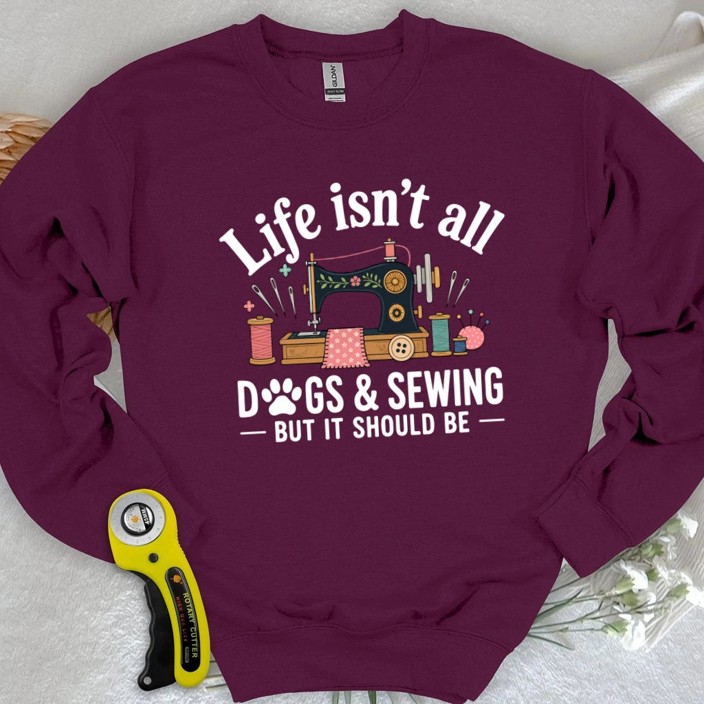 Dogs & Sewing Sweatshirt