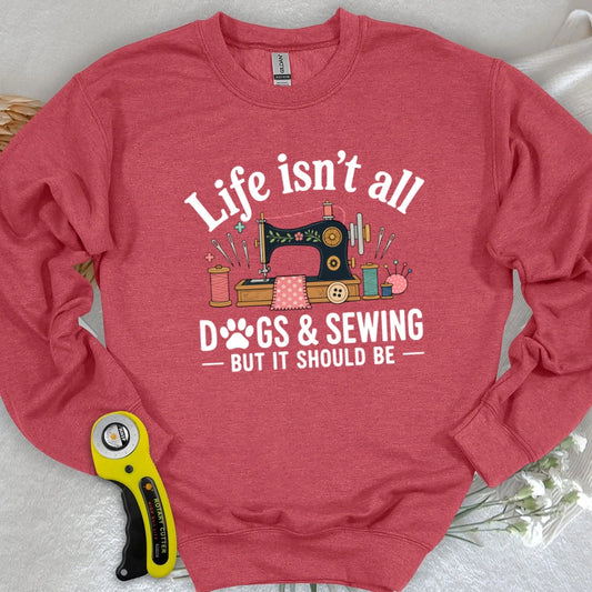 Dogs & Sewing Sweatshirt