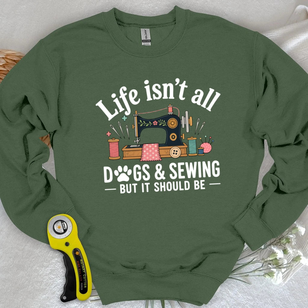 Dogs & Sewing Sweatshirt