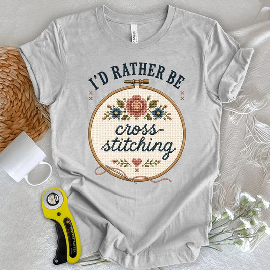 I'd Rather be Cross-Stitching T-shirt