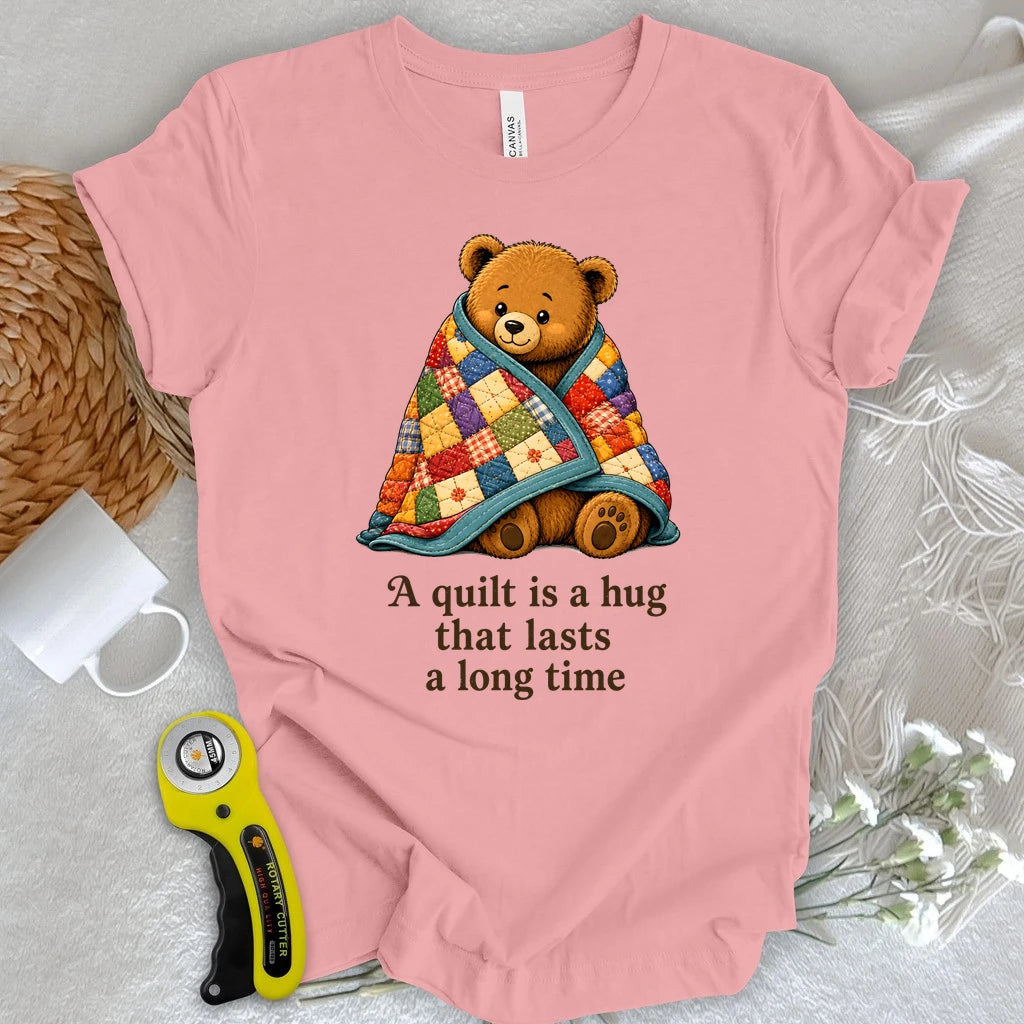 A Quilt Is a Hug T-shirt