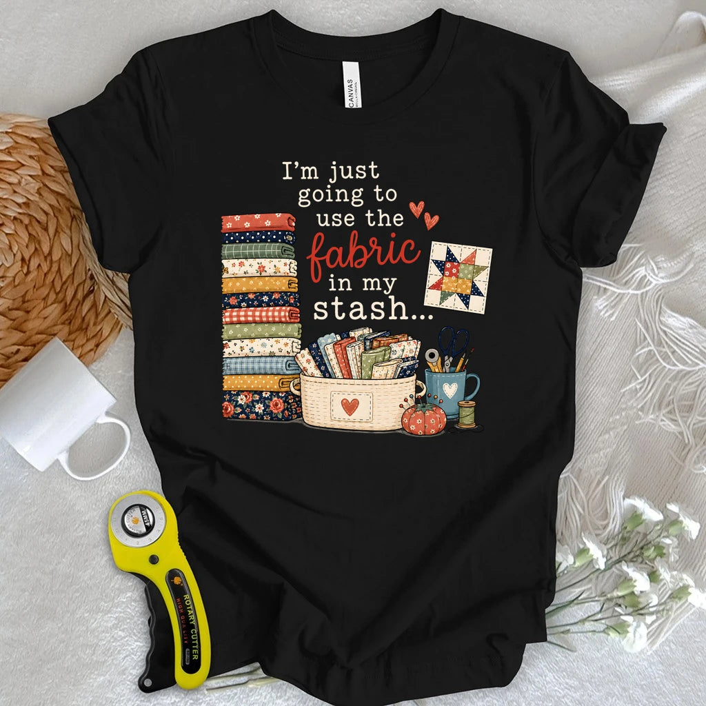 Fabric Stash Promise T-shirt