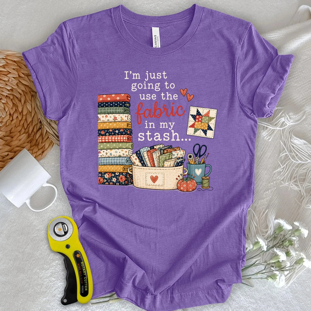 Fabric Stash Promise T-shirt