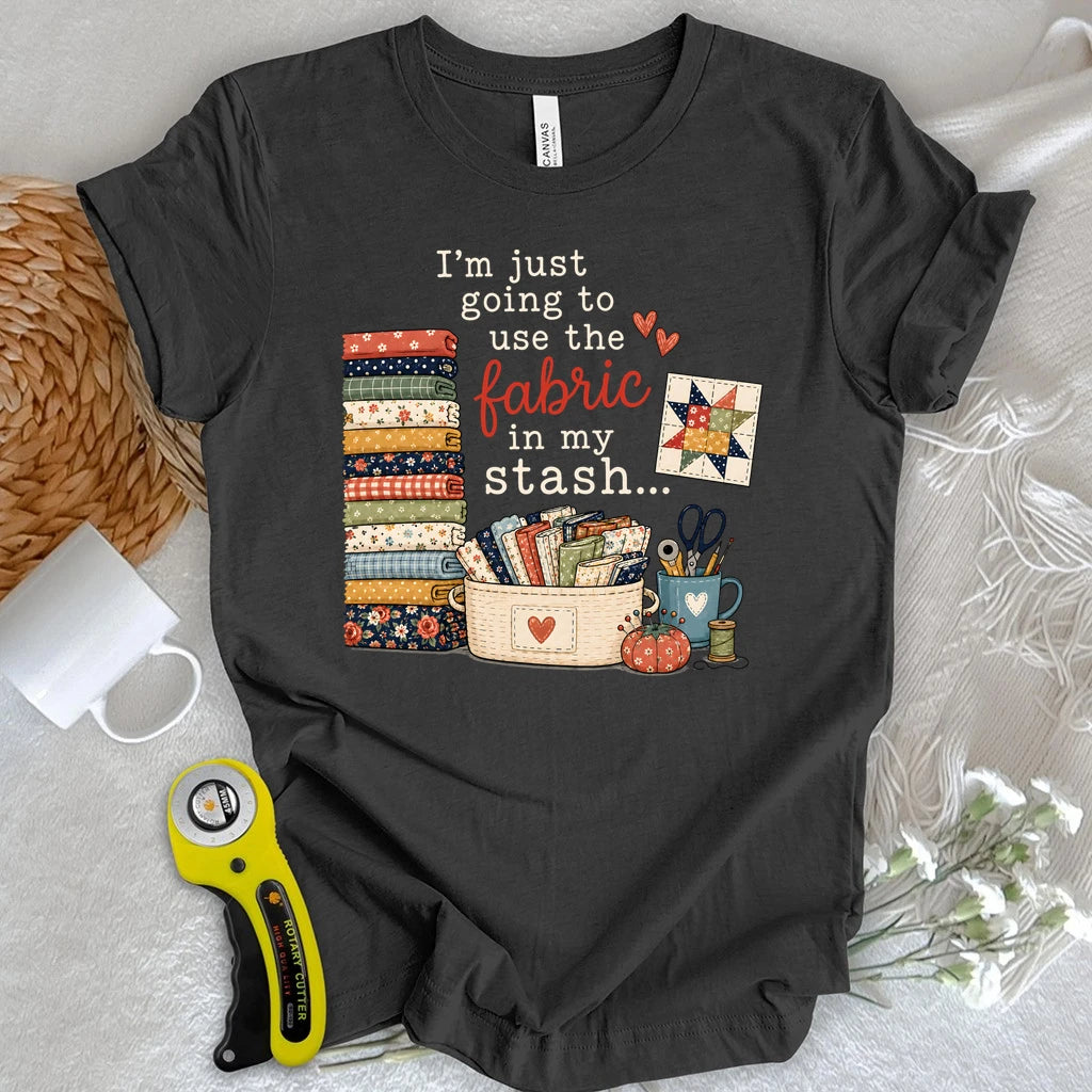 Fabric Stash Promise T-shirt