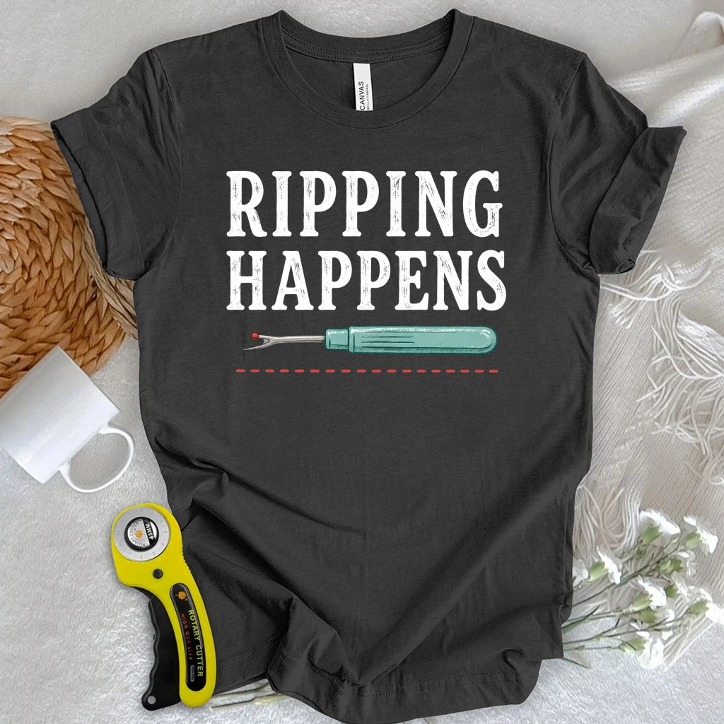 Ripping Happens T-shirt