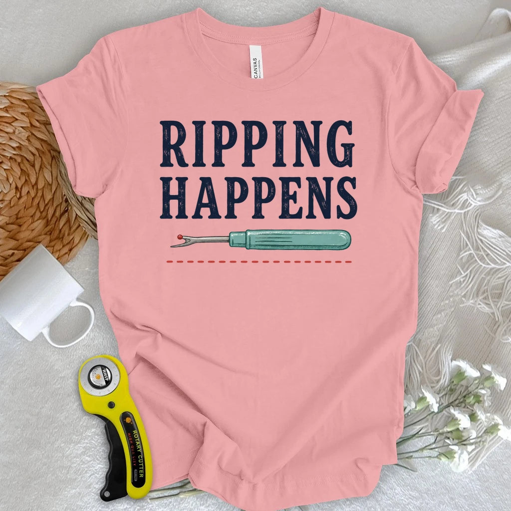 Ripping Happens T-shirt