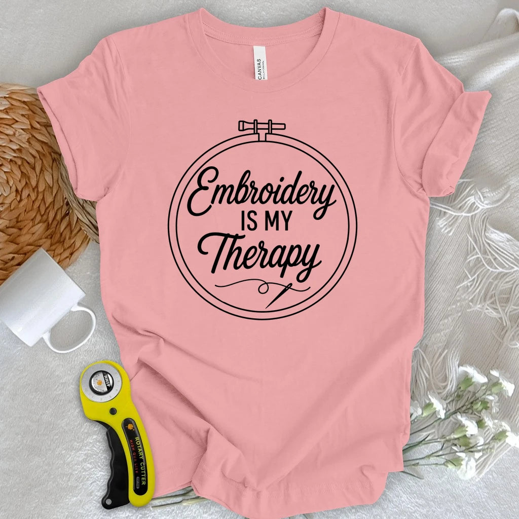 Embroidery Is My Therapy T-shirt