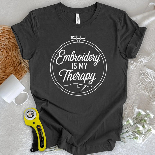Embroidery Is My Therapy T-shirt