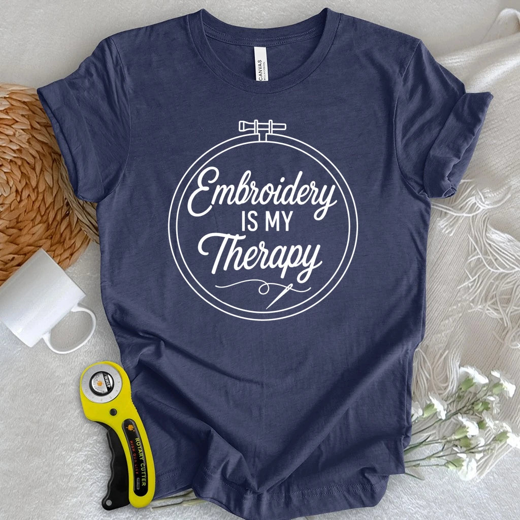 Embroidery Is My Therapy T-shirt