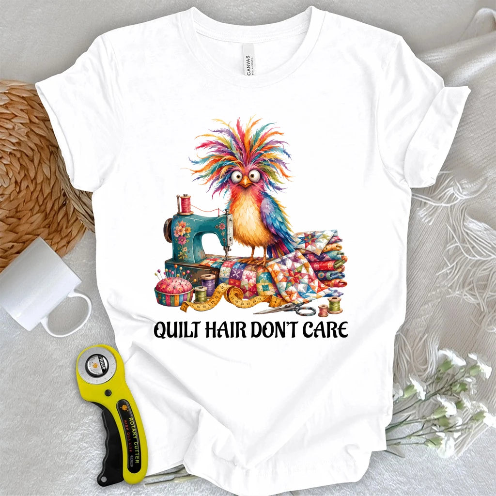 Quilt Hair Don't Care T-shirt