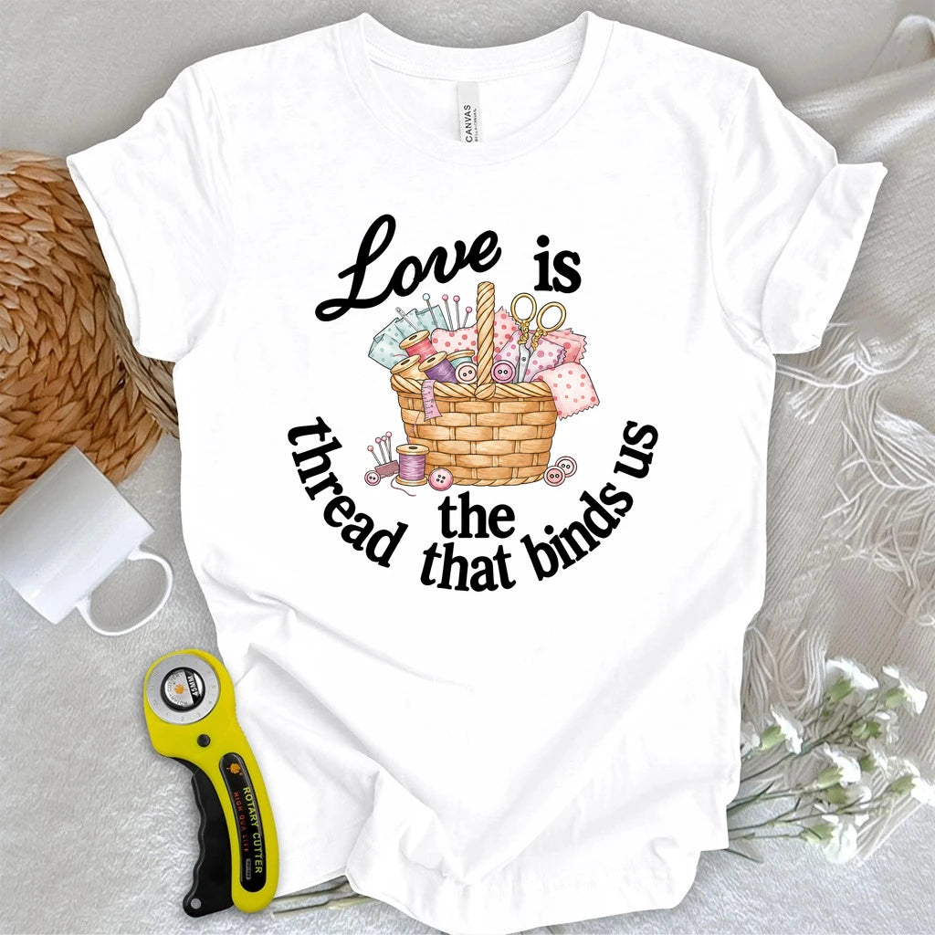 Thread that Binds Us T-shirt
