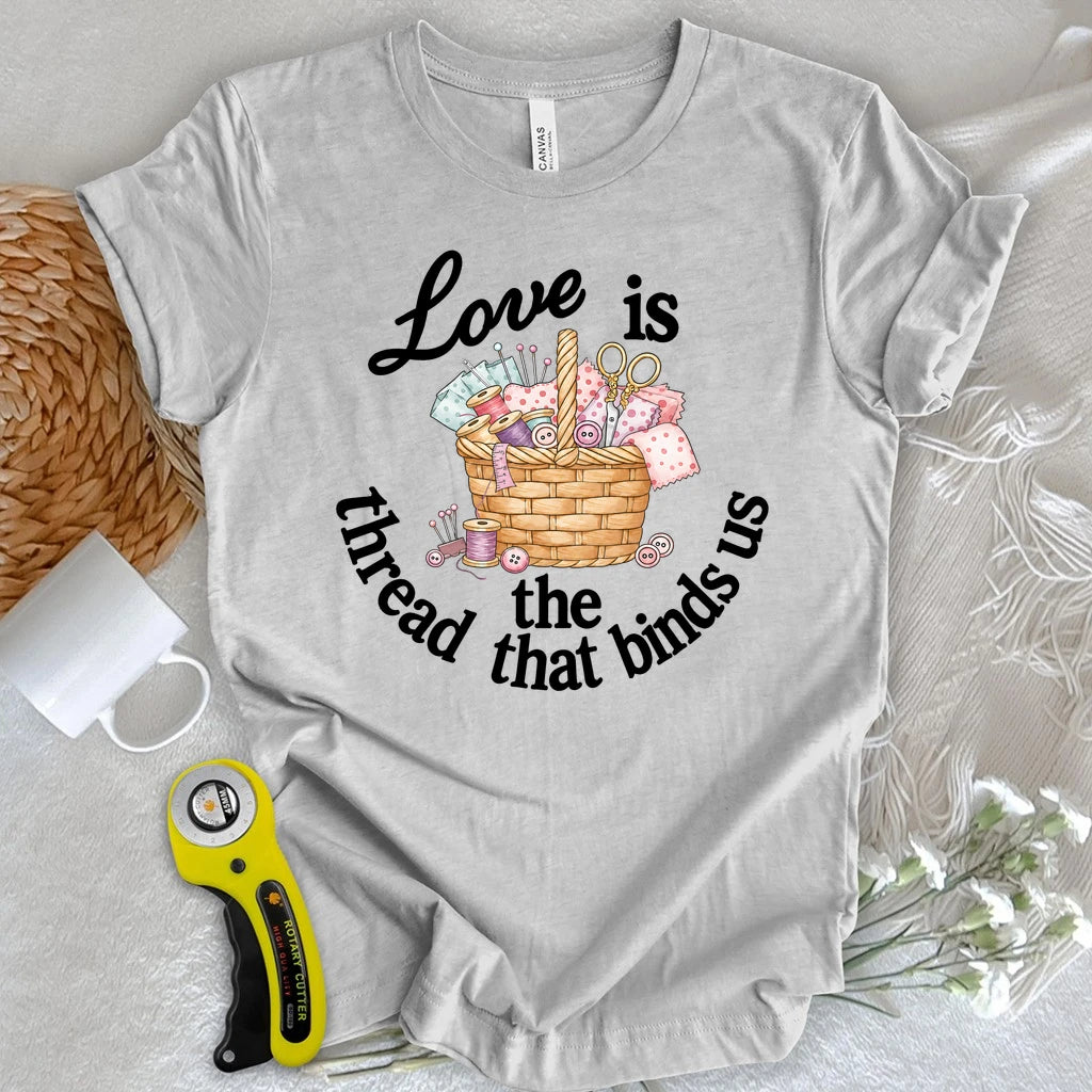Thread that Binds Us T-shirt