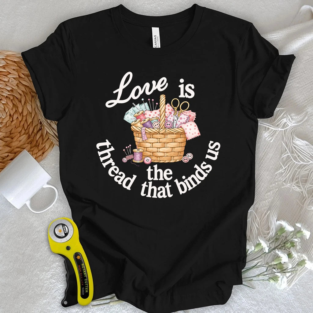 Thread that Binds Us T-shirt