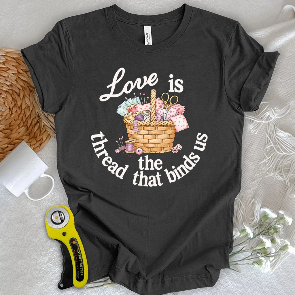 Thread that Binds Us T-shirt