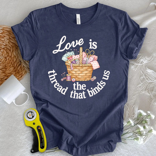 Thread that Binds Us T-shirt