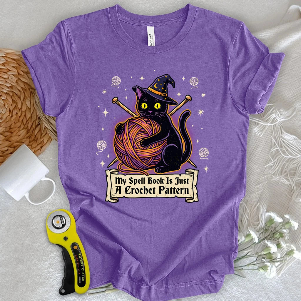 My Spell Book Is Just A Crochet Pattern T-shirt