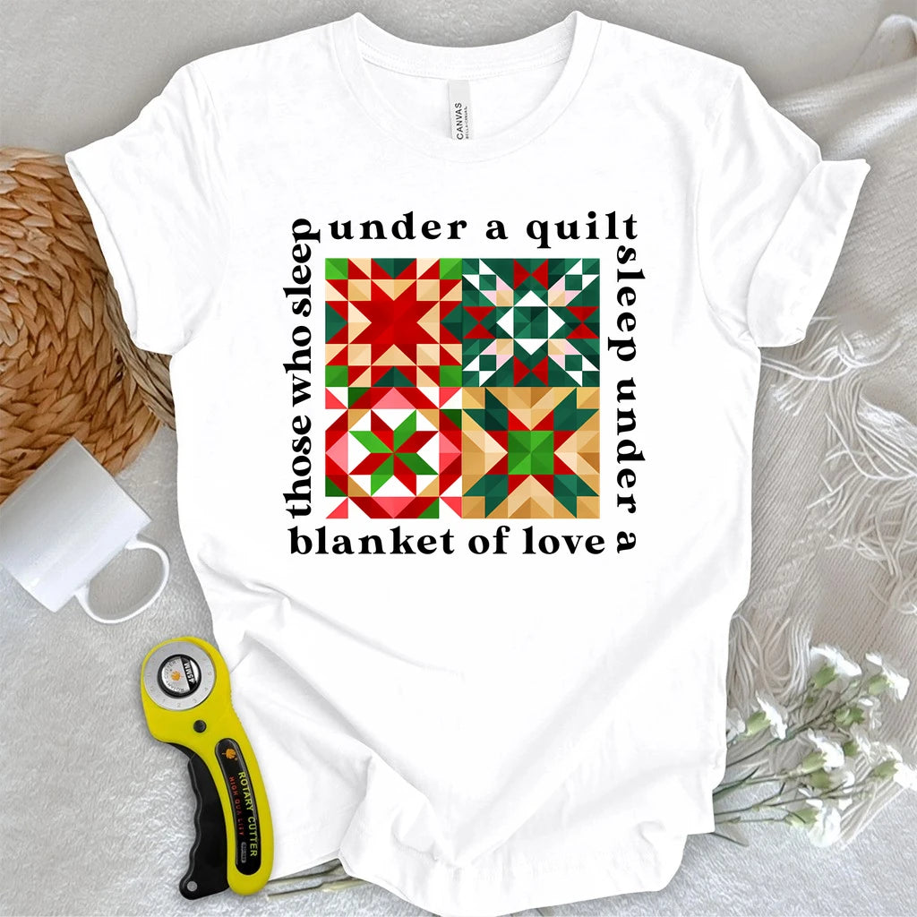 Blanket of Love Quilt T-shirt