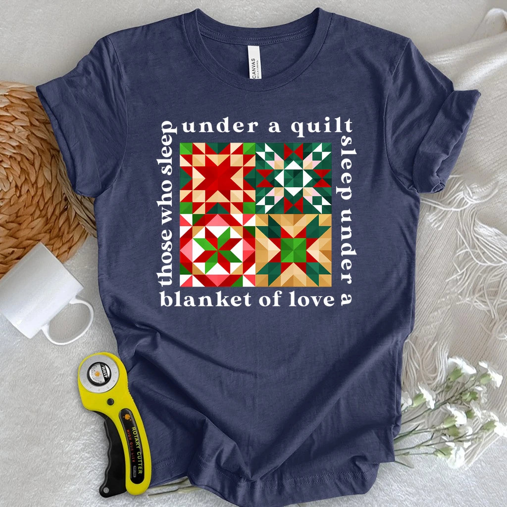 Blanket of Love Quilt T-shirt