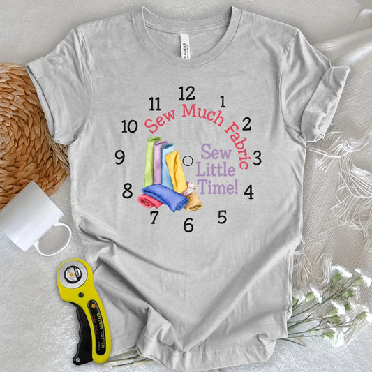 Sew Much Fabric T-shirt