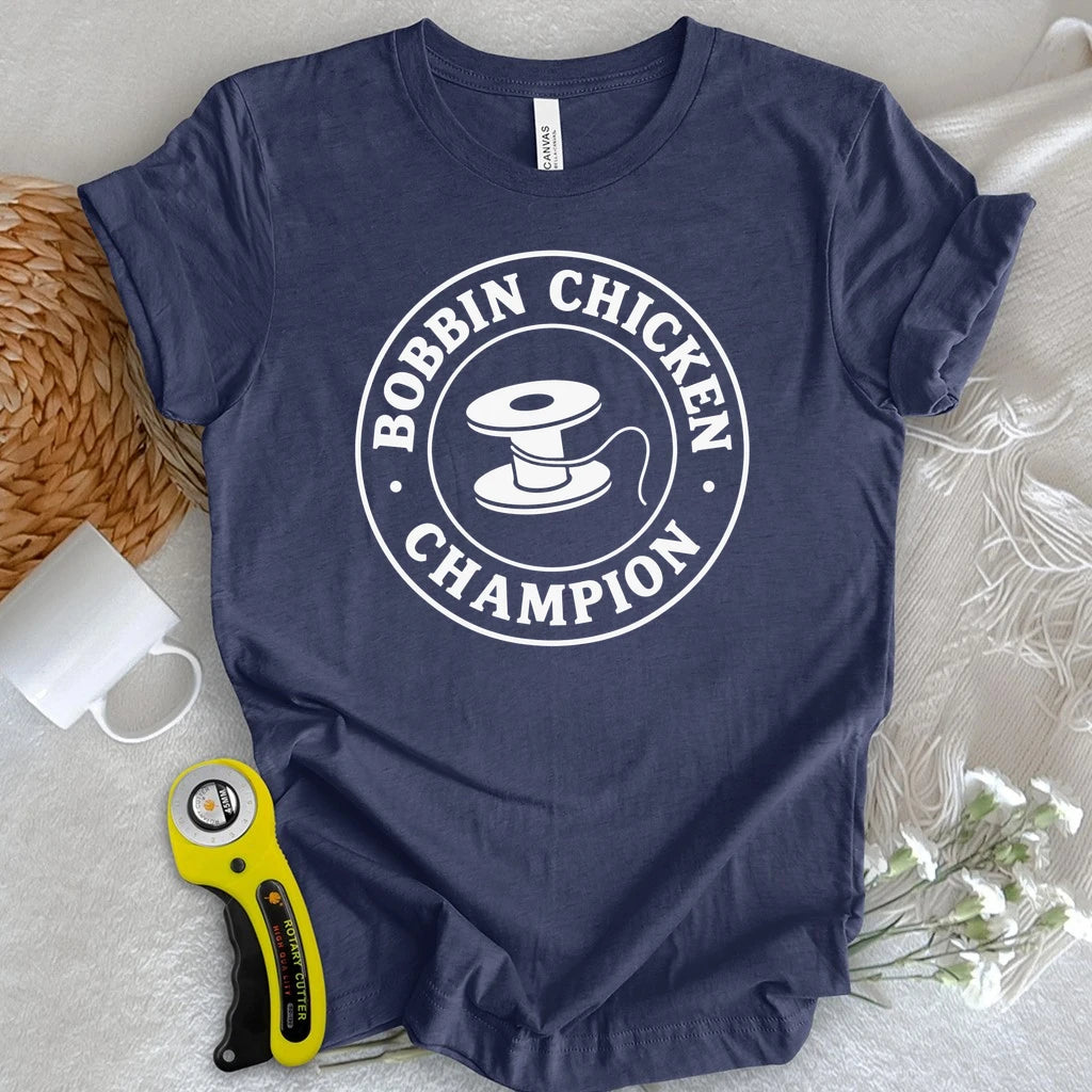 Bobbin Chicken Champion T-shirt